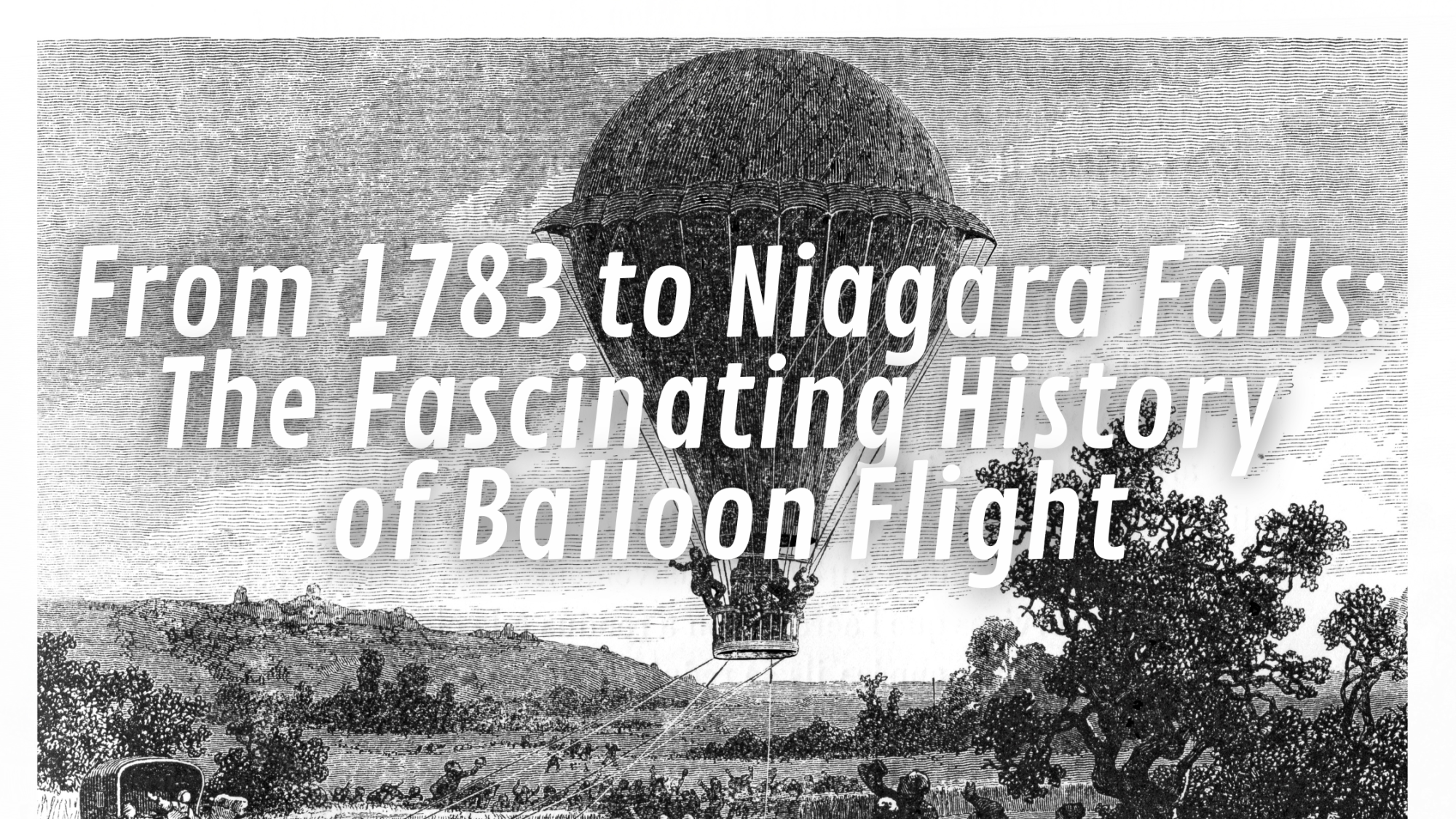 Vintage hot air balloon with title about balloon flight history.